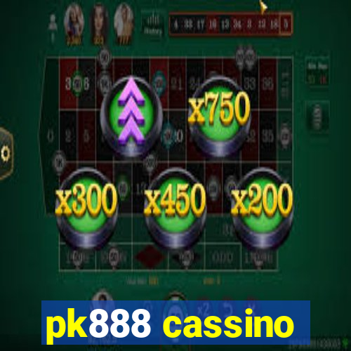 pk888 cassino